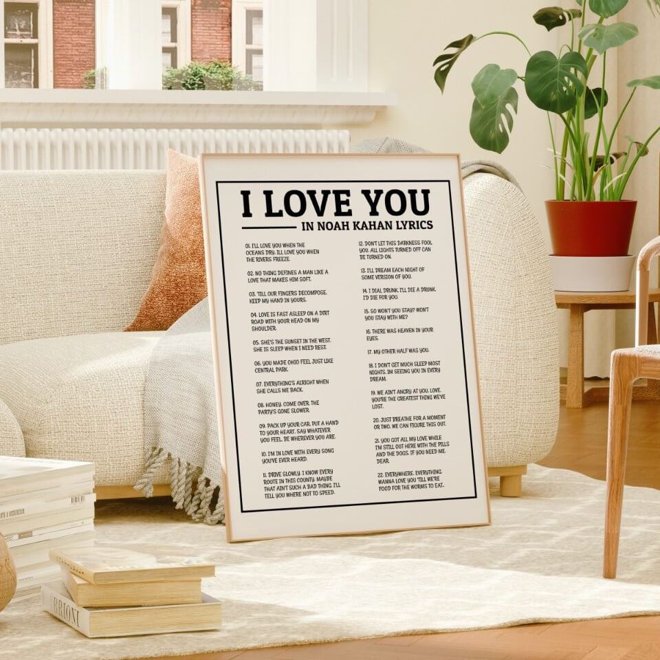 "I Love You" in Noah Kahan Lyrics Art Print