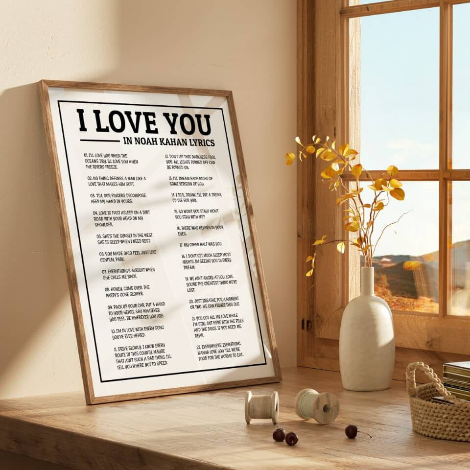 "I Love You" in Noah Kahan Lyrics Art Print